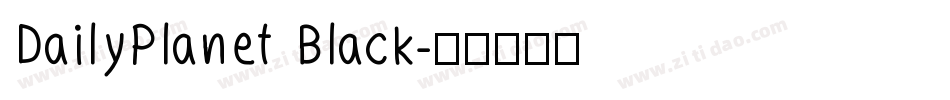 DailyPlanet Black字体转换